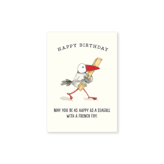 Affirmations - Twigseeds Mini Birthday Card - Seagull with French Fry - T346